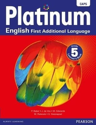 Platinum English First Additional Language Gr 5 (Learners Book)
