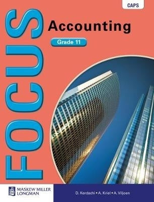 Focus Accounting Gr 11 (Learners Book) (Caps)
