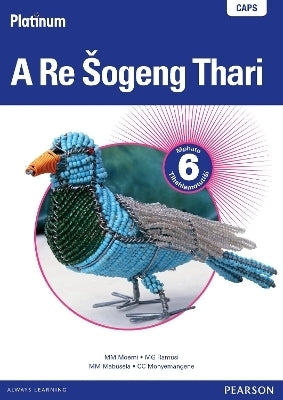 Platinum a Re Sogeng Thari Gr 6 (Teachers Guide) (Caps)