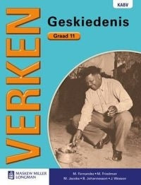 Verken Geskiedenis Gr 11 (Leerdersboek)