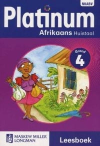 Platinum Afrikaans Huistaal Gr 4 (Leesboek)
