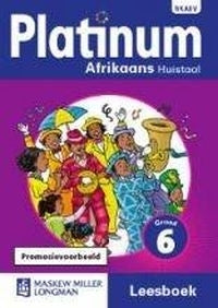 Platinum Afrikaans Huistaal Gr 6 (Leesboek)