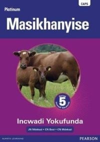 Platinum Masikhanyise Gr 5 (Reader) (Caps)