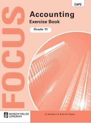 Focus Accounting Gr 11 (Exercise Book)