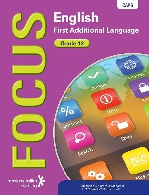 Focus English First Additional Language Gr 12 (Learners Book)