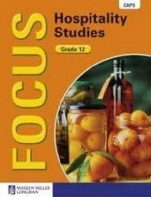 Focus Hospitality Studies Gr 12 (Learners Book) (Caps)