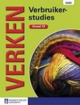 Verken Verbruikerstudies Gr 12 (Leerderboek)