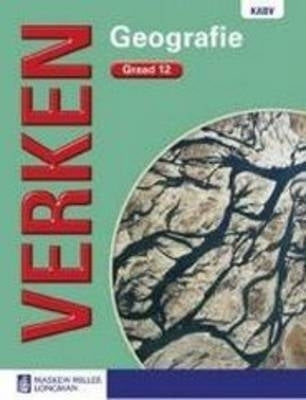 Verken Geografie Gr 12 (Leerdersboek) (Caps)