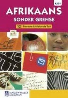 Afrikaans Sonder Grense Tweede Addisionele Taal Gr 12 (Leerdersboek)