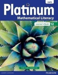 Platinum Mathematical Literacy Gr 12 (Learners Book)