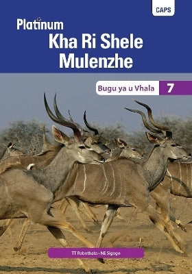 Platinum Kha Ri Shele Mulenzhe Gr 7 (Reader)