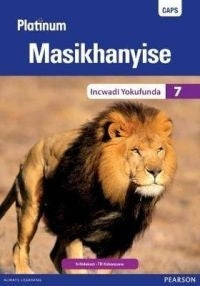 Platinum Masikhanyise Gr 7(Reader) (Caps)