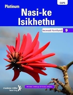 Platinum Nasi Ke Isikhethu Gr 9 Reader Isindebele Home Language