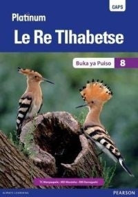 Platinum Le Re Tlhabetse Gr 8 (Reader)