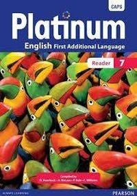 Platinum English First Additional Language Gr 7 (Reader) (Caps)