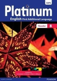 Platinum English First Additional Language Gr 8 (Reader)