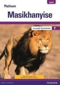 Platinum Masikhanyise Gr 7 (Teachers Guide) (Caps)