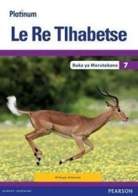 Platinum Le Re Tlhabetse Gr 7 (Teachers Guide)