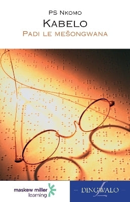 Sepedi Home Language Kabelo Gr 7 (Novel) (Caps)