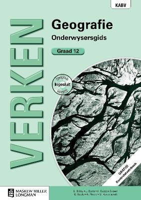 Verken Geografie Gr 12 (Onderwysersgids) (Nkabv)