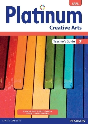 Platinum Creative Arts Gr 7 (Teachers Guide) (Caps)