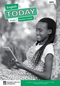 English Today First Additional Language Gr 7 (Teachers Guide) (Caps)