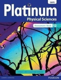 Platinum Physical Science Gr 12 (Assesment Book)