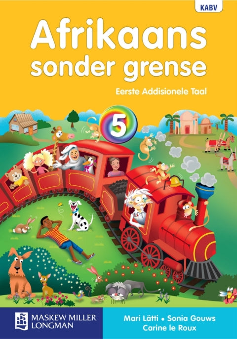 Afrikaans Sonder Grense Eerste Addisionele Taal Gr 5 (Leerdersboek)