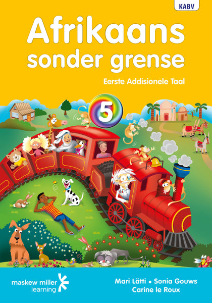 Afrikaans Sonder Grense Eerste Addisionele Taal Graad 5 Leerderboek EPDF Perpetual Licence