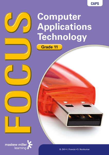 Focus Computer Applications Technology Grade 11 Learners Book EPDF Perpetual Licence