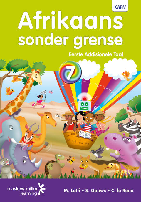 Afrikaans Sonder Grense Eerste Addisionele Taal Gr 7 (Leerderboek)