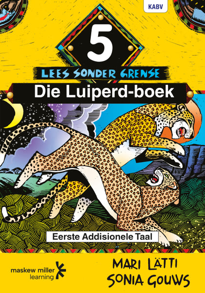 Lees Sonder Grense Afrikaans Eerste Addisionele Taal Graad 5 Leesboek Die Luiperd-Boek Epub Perpetu