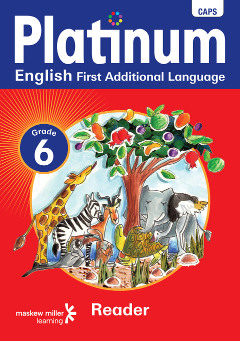 Platinum English First Additional Language Gr 6 (Reader) (Caps)