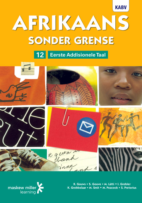 Afrikaans Sonder Grense Eerste Addisionele Taal Gr 12 (Leerderboek)