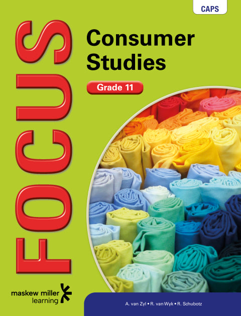 Focus Consumer Studies Gr 11 (Learners Book)