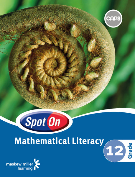 Spot on Mathematical Literacy Grade 12 Learners Book Epub Perpetual Licence