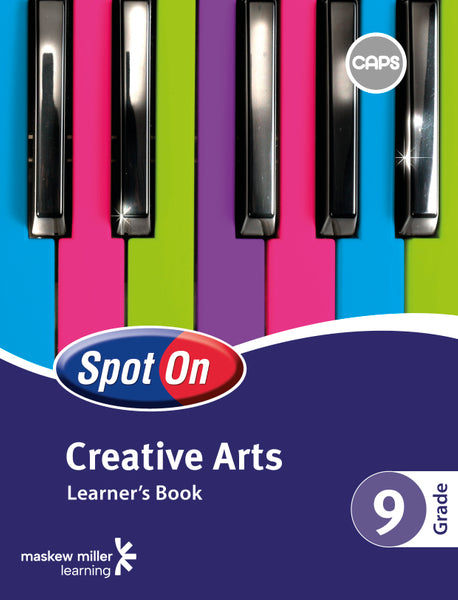 Spot on Creative Arts Gr 9 Learners Book EPDF Perpetual Licence