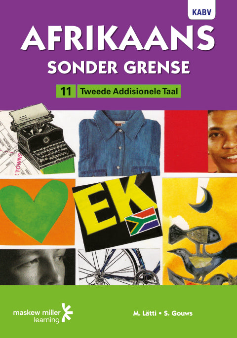 Afrikaans Sonder Grense Tweede Addisionele Taal Gr 11 (Leerderboek)