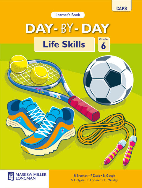 Day by Day Life Skills Gr 6 (Learners Book)
