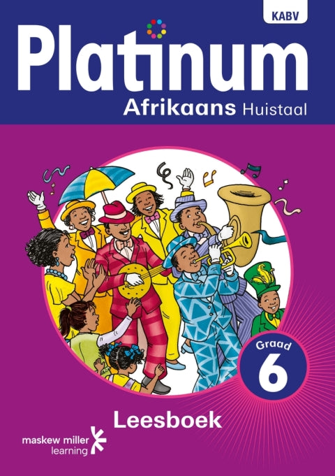 Platinum Afrikaans Huistaal Gr 6 (Leesboek) (Caps)