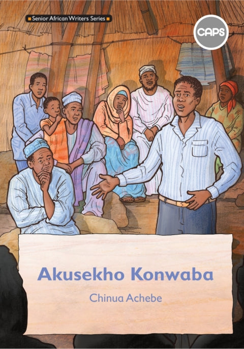 Isixhosa Home Language Akusekho Konwaba Gr 9 (Novel)
