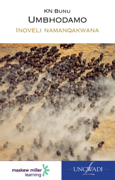 Umbhodamo Isixhosa Home Language Grade 9 Novel EPDF Perpetual Licence