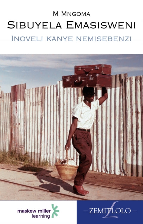 Isindebele Home Language Sibuyela Emasisweni Gr 7 (Novel)
