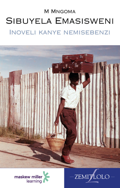 Sibuyela Emasisweni Isindebele Home Language Grade 7 Novel EPDF Perpetual Licence