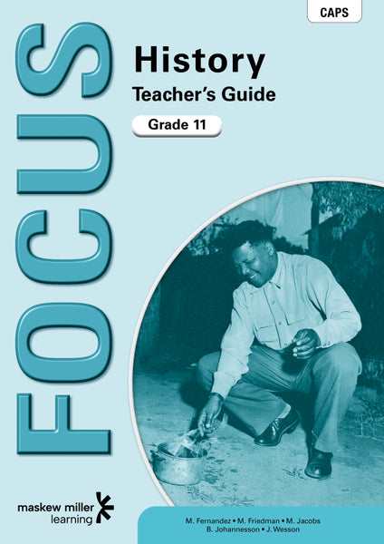 Focus History Gr 11 (Teachers Guide)