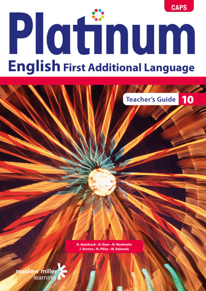 Platinum English First Additional Language Grade 10 Teachers Guide EPDF Perpetual Licence