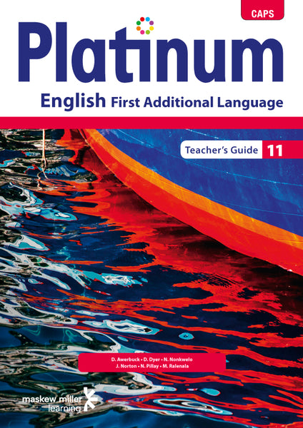 Platinum English First Additional Language Gr 11 (Teachers Guide)