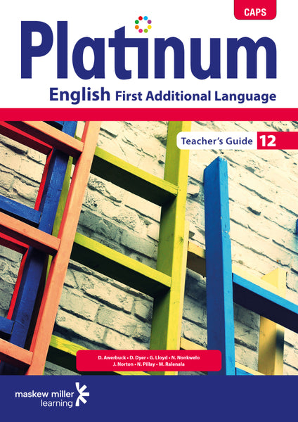 Platinum English First Additional Language Gr 12 (Teachers Guide)