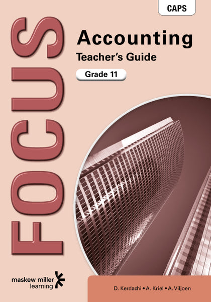Focus Accounting Gr 11 (Teachers Guide)