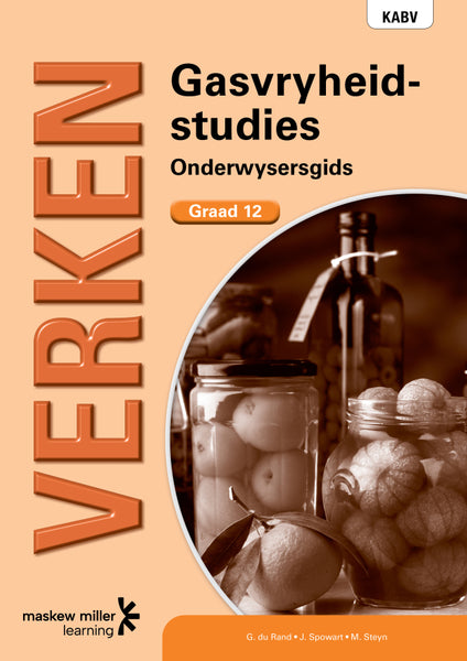 Verken Gasvryheidstudies Gr 12 (Onderwysersgids)